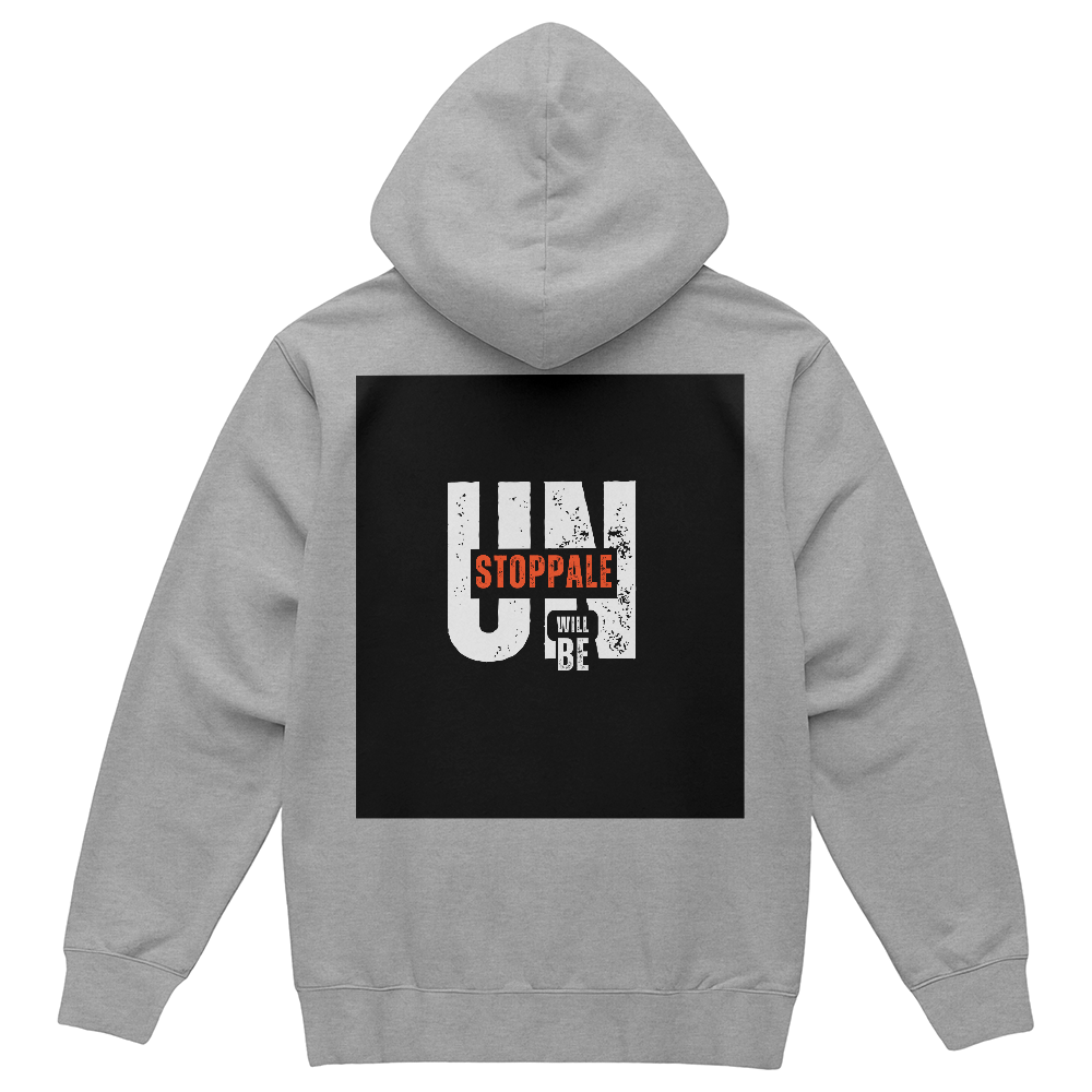 Pullover Hoodie Unisexe Design Unstoppable.